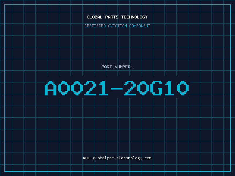 Aviation Part A0021-20G10