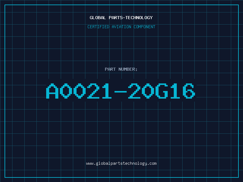 Aviation Part A0021-20G16