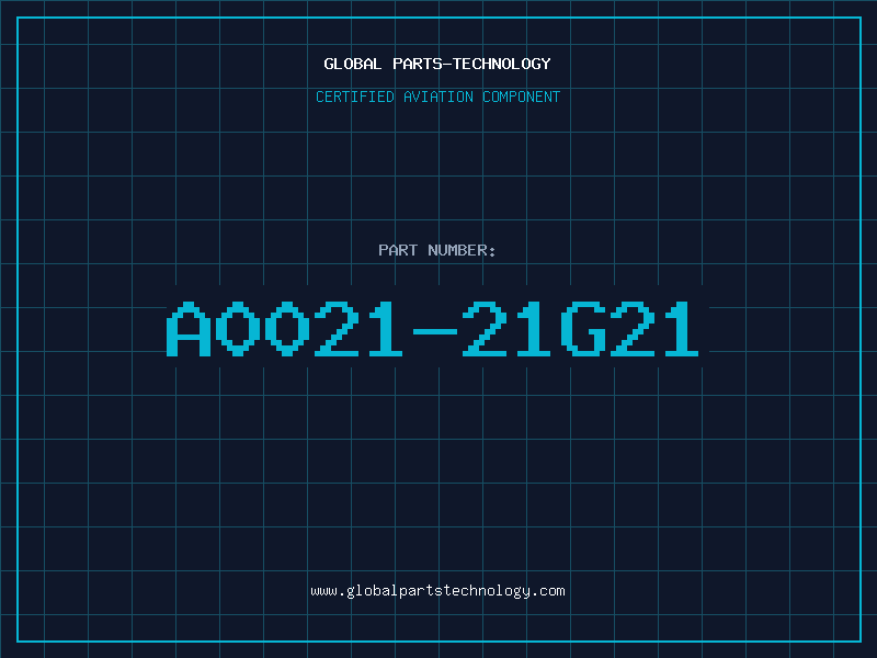 Aviation Part A0021-21G21