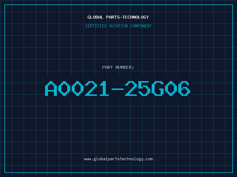 Aviation Part A0021-25G06