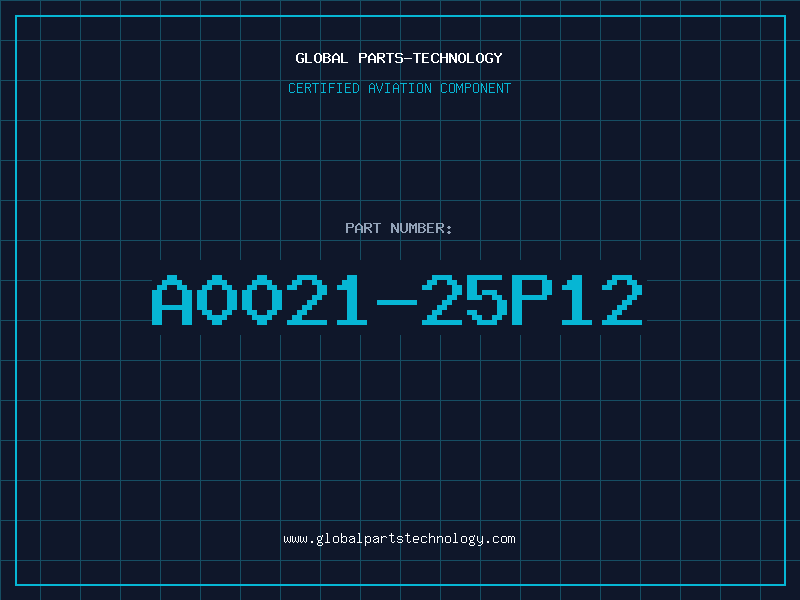 Aviation Part A0021-25P12