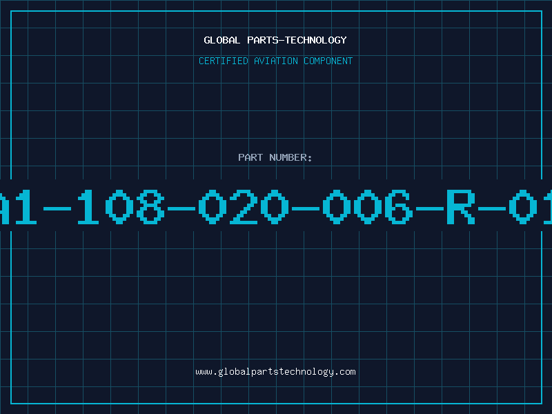 Aviation Part A1-108-020-006-R-01