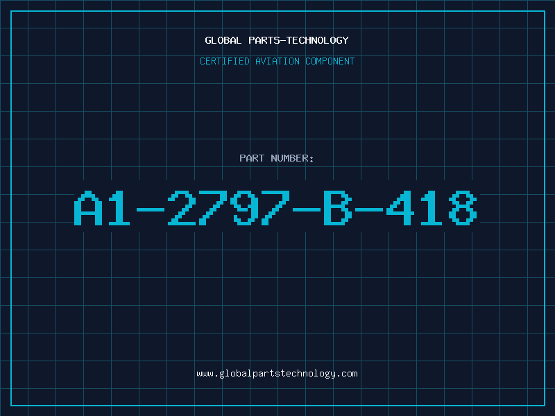 Aviation Part A1-2797-B-418