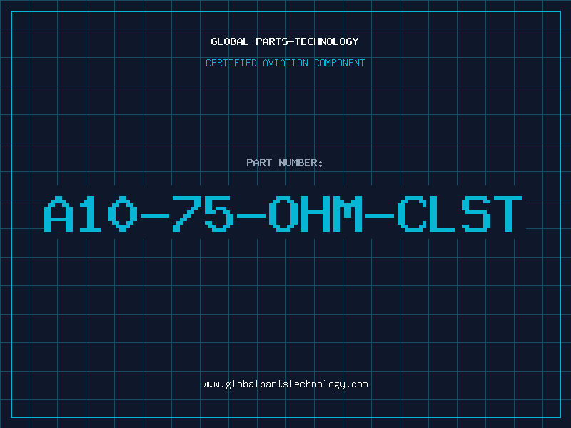 Aviation Part A10-75-OHM-CLST