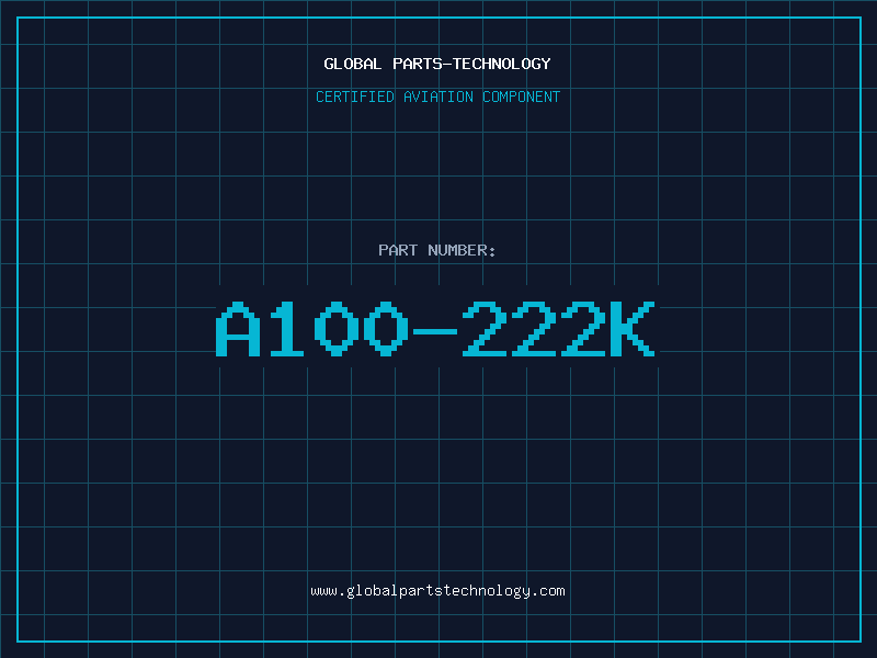 Aviation Part A100-222K
