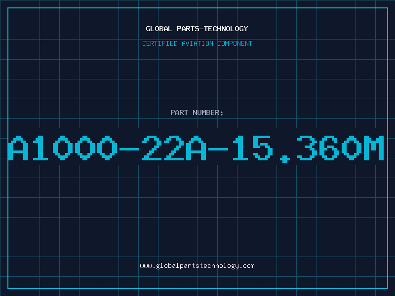 Aviation Part A1000-22A-15.360M
