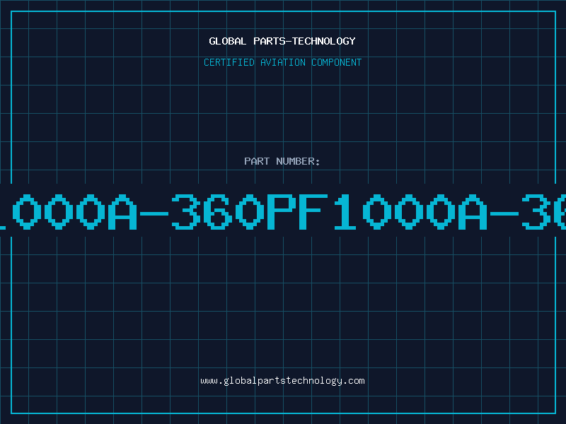 Aviation Part A1000A-360PF1000A-360