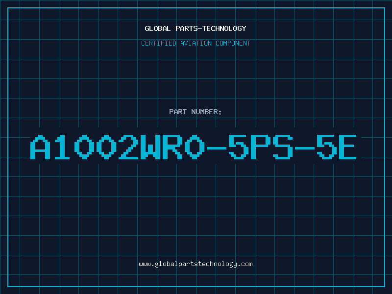 Aviation Part A1002WR0-5PS-5E