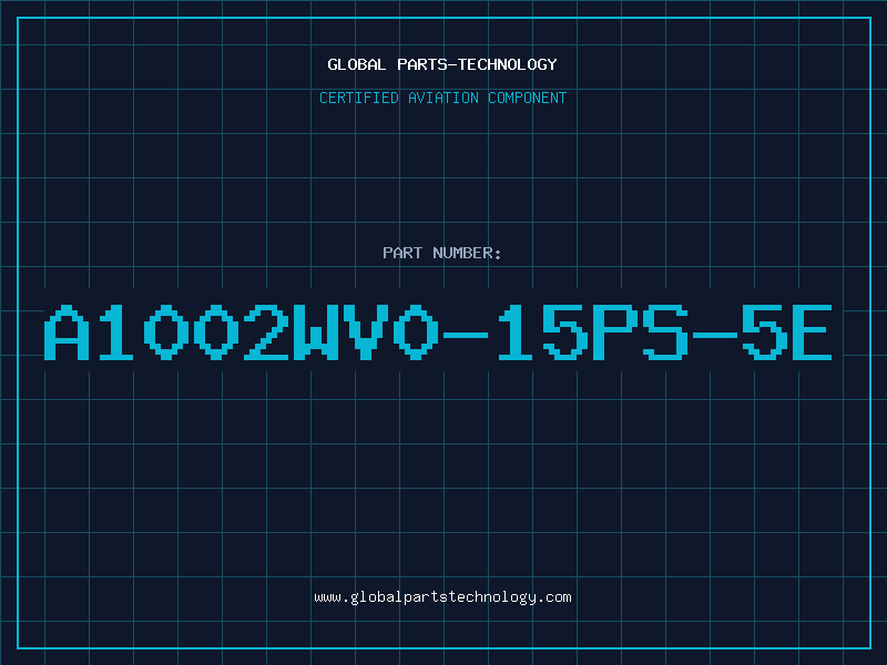 Aviation Part A1002WV0-15PS-5E