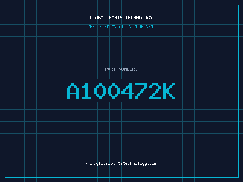 Aviation Part A100472K