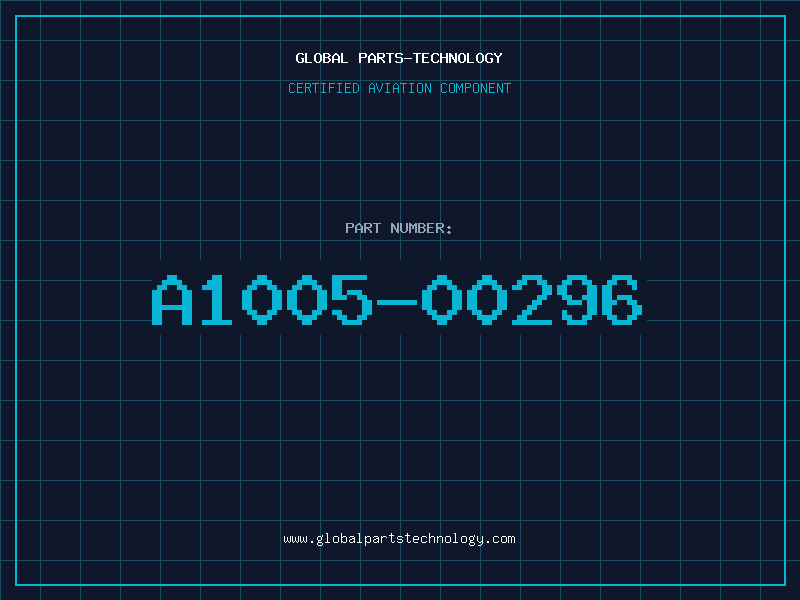 Aviation Part A1005-00296