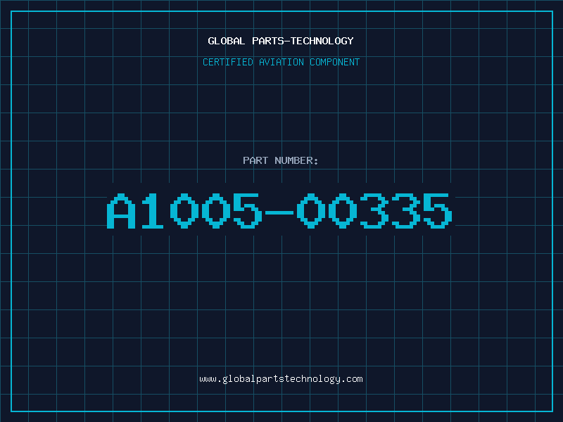 Aviation Part A1005-00335