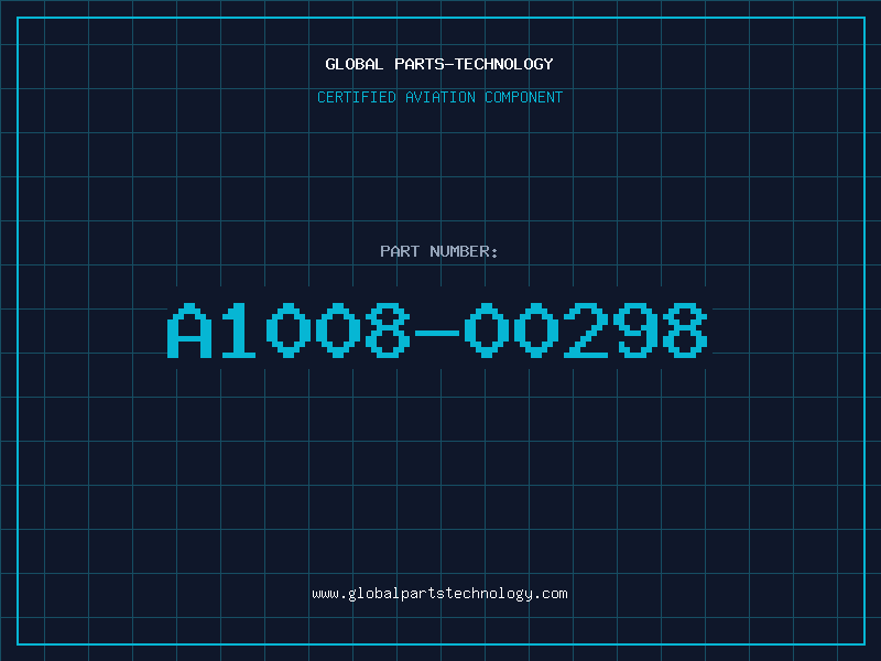 Aviation Part A1008-00298