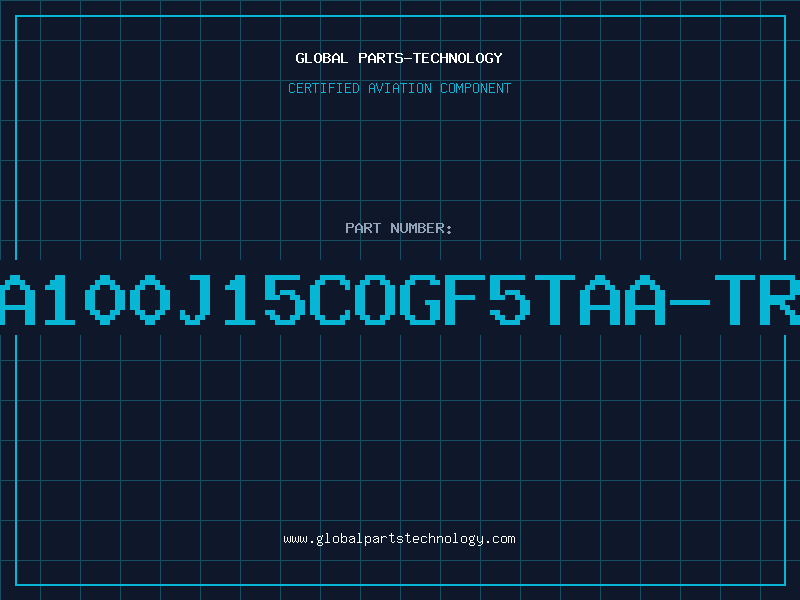 Aviation Part A100J15COGF5TAA-TR