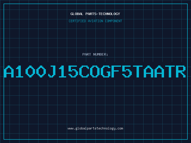 Aviation Part A100J15COGF5TAATR