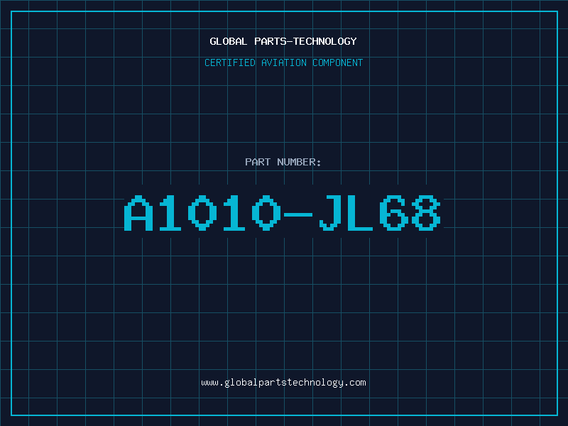 Aviation Part A1010-JL68