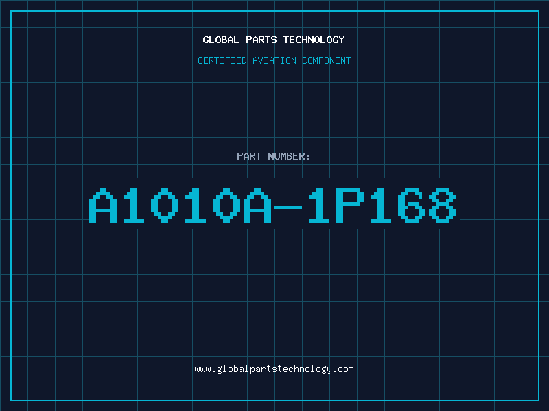 Aviation Part A1010A-1P168