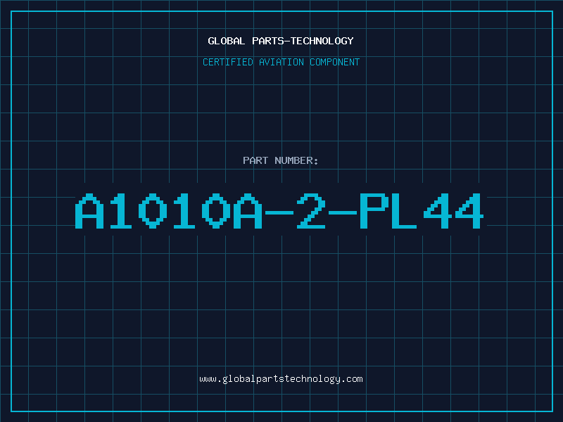 Aviation Part A1010A-2-PL44