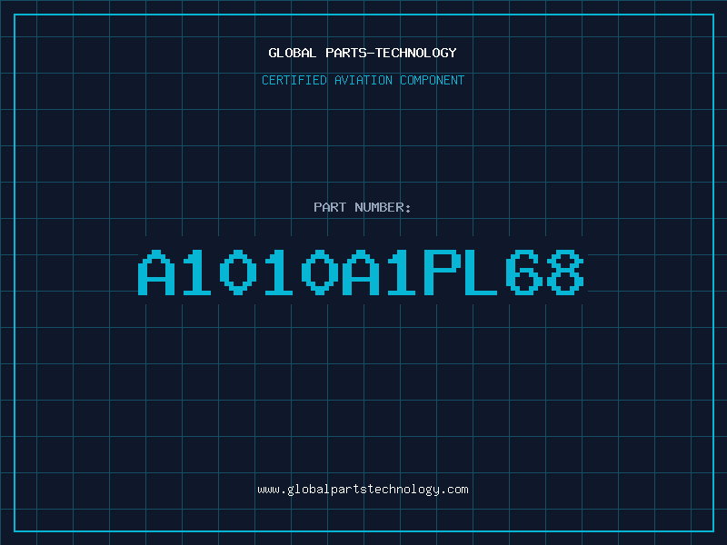 Aviation Part A1010A1PL68