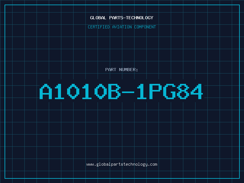 Aviation Part A1010B-1PG84