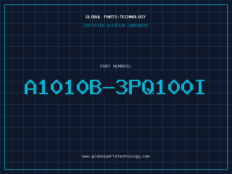 Aviation Part A1010B-3PQ100I