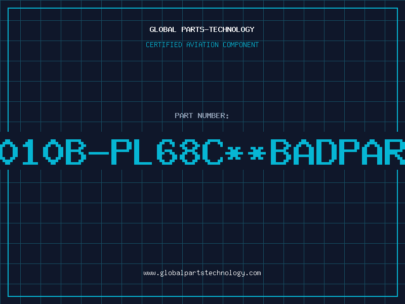 Aviation Part A1010B-PL68C**BADPARTS