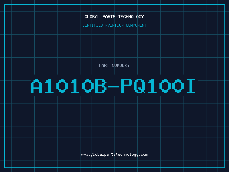 Aviation Part A1010B-PQ100I
