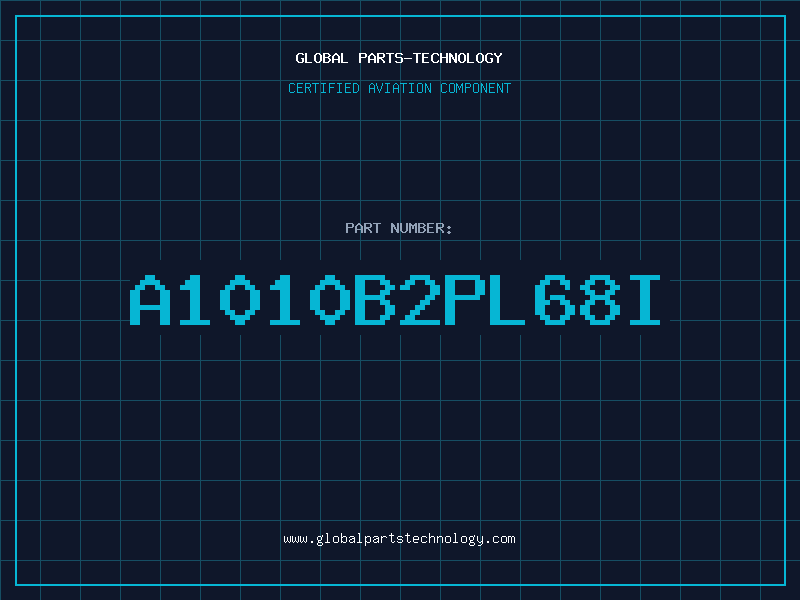 Aviation Part A1010B2PL68I