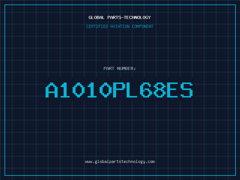 Aviation Part A1010PL68ES
