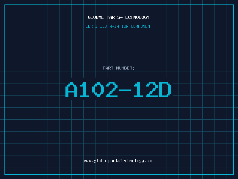 Aviation Part A102-12D