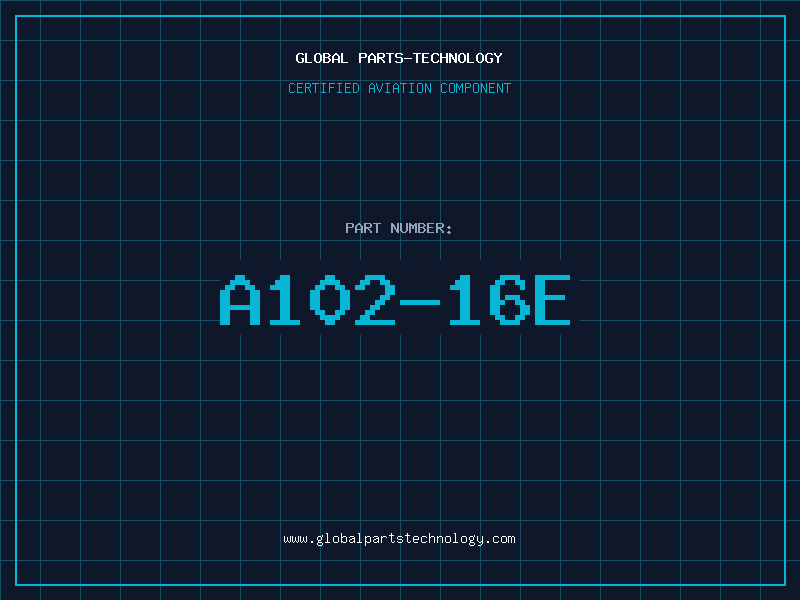 Aviation Part A102-16E