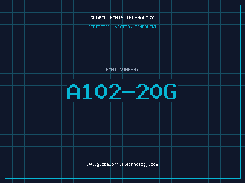 Aviation Part A102-20G