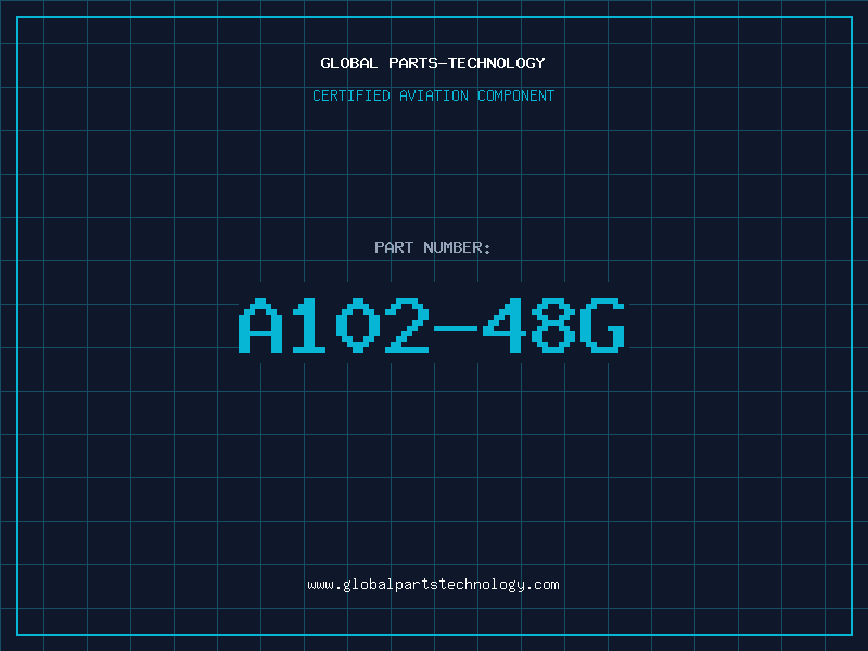 Aviation Part A102-48G
