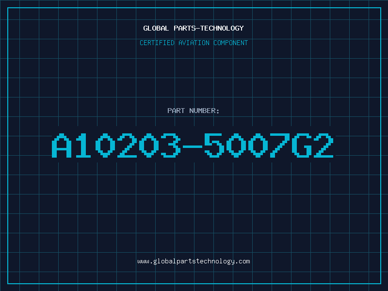 Aviation Part A10203-5007G2