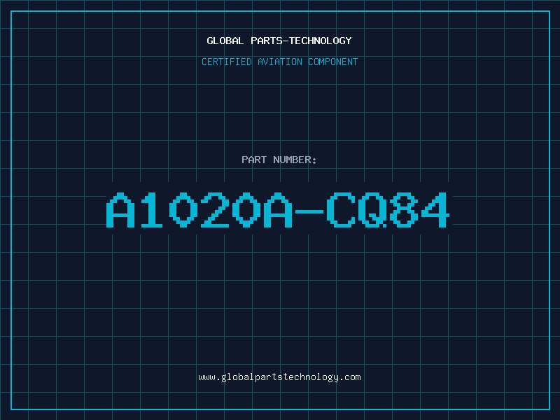 Aviation Part A1020A-CQ84