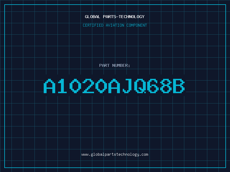 Aviation Part A1020AJQ68B