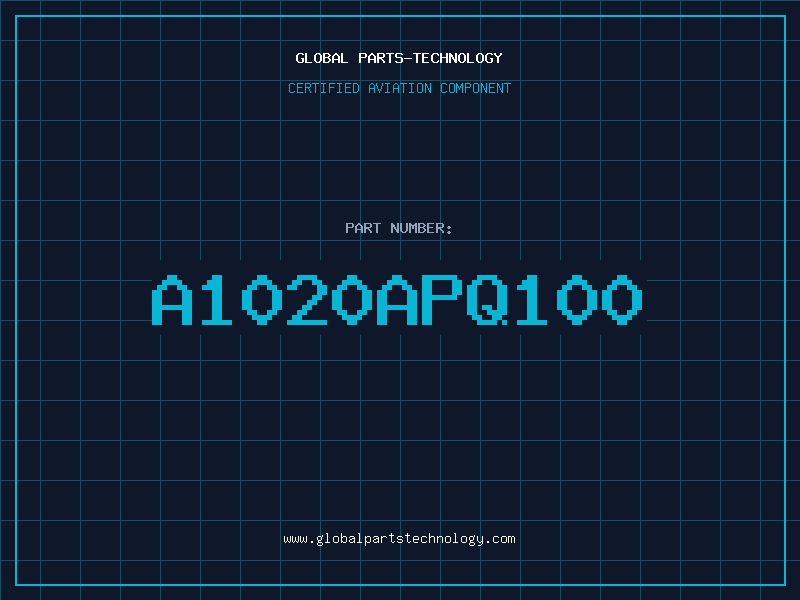 Aviation Part A1020APQ100