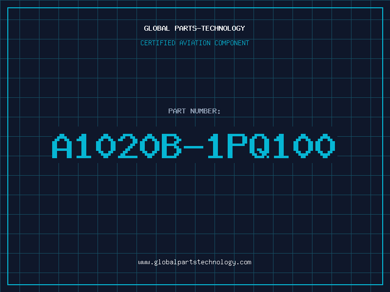 Aviation Part A1020B-1PQ100