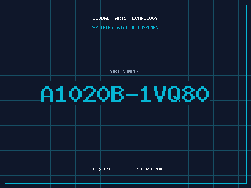 Aviation Part A1020B-1VQ80
