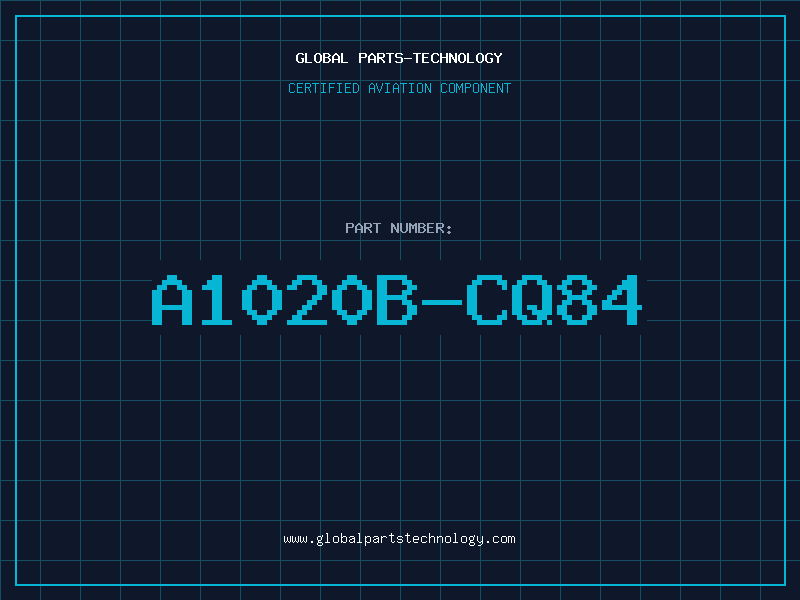 Aviation Part A1020B-CQ84