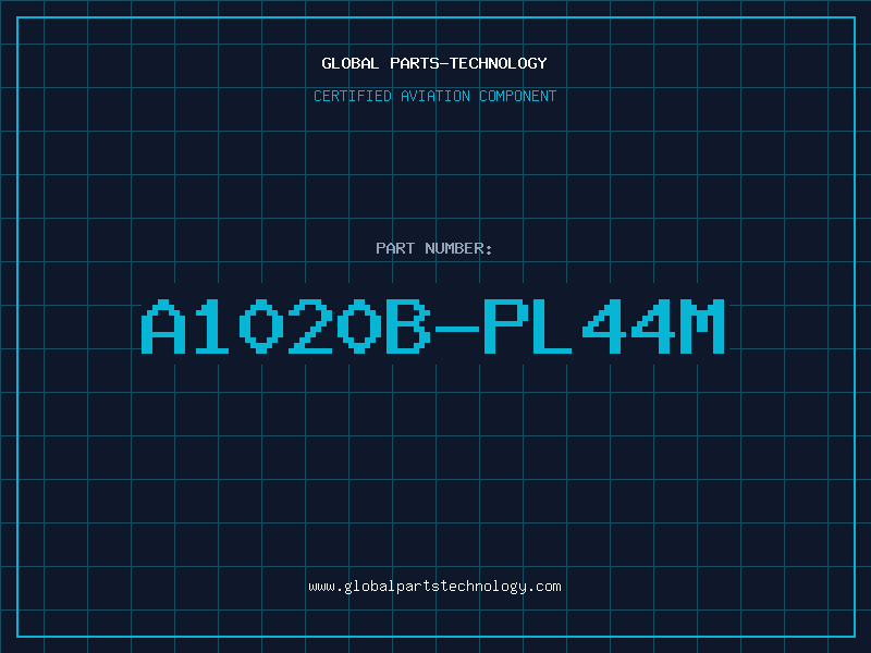 Aviation Part A1020B-PL44M