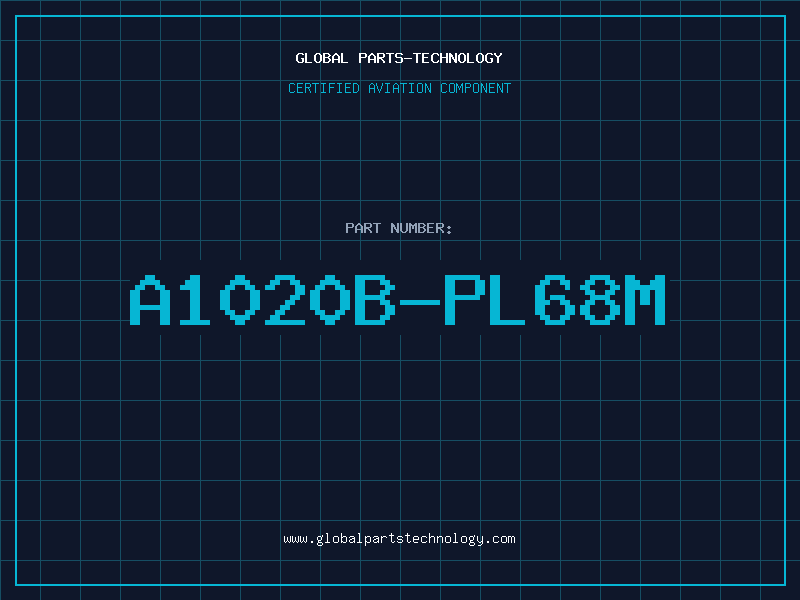 Aviation Part A1020B-PL68M