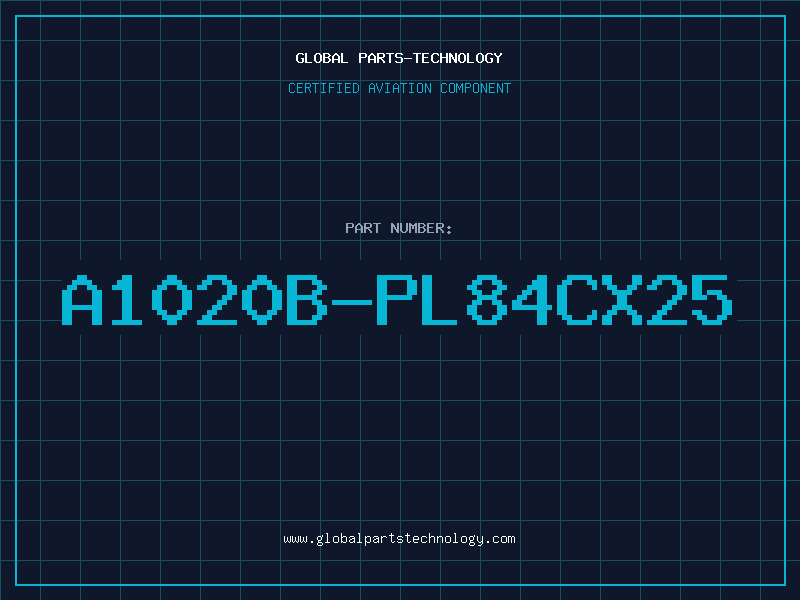 Aviation Part A1020B-PL84CX25