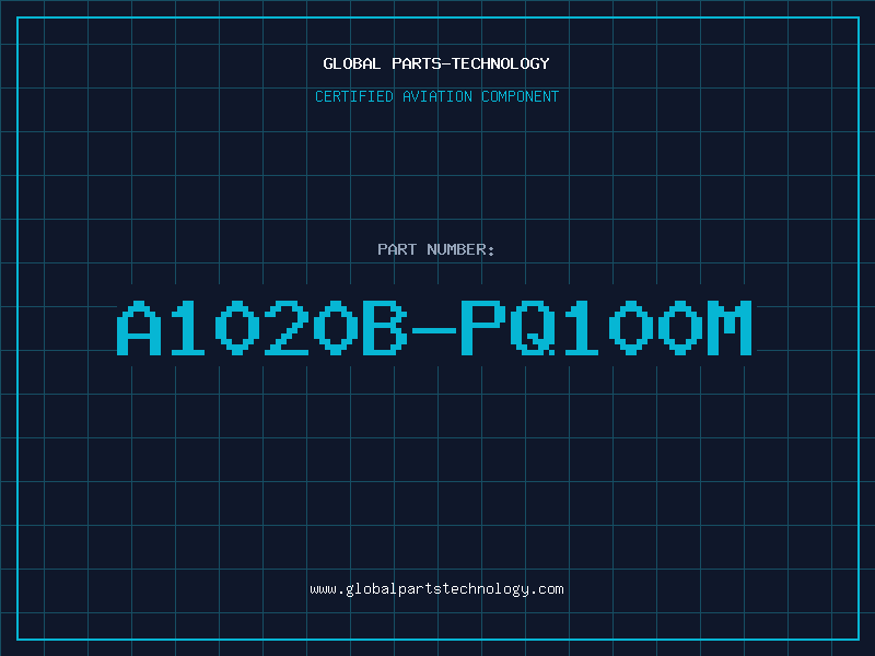 Aviation Part A1020B-PQ100M
