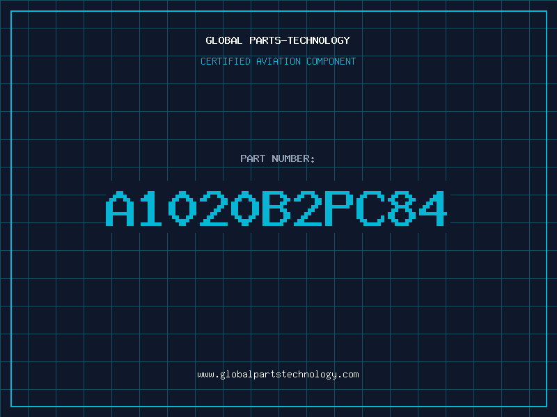 Aviation Part A1020B2PC84