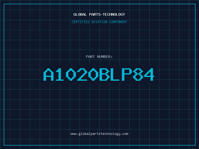 Aviation Part A1020BLP84