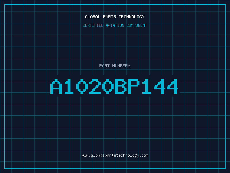 Aviation Part A1020BP144
