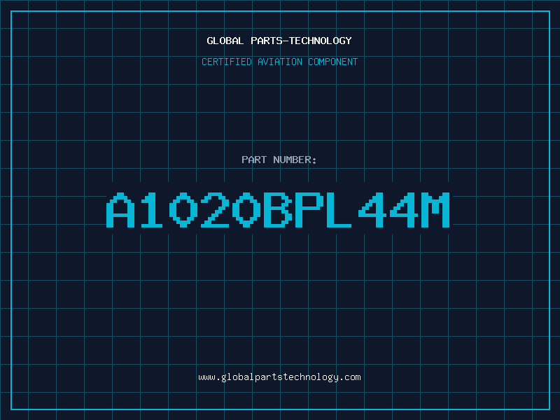 Aviation Part A1020BPL44M