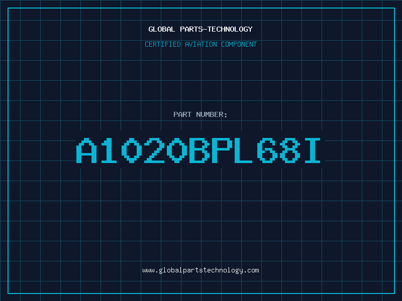 Aviation Part A1020BPL68I