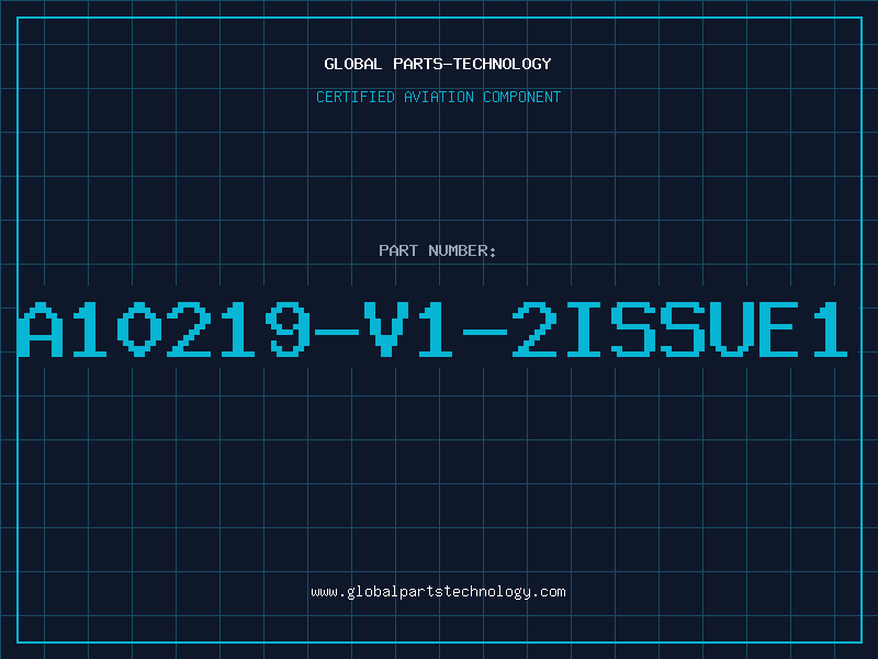 Aviation Part A10219-V1-2Issue1